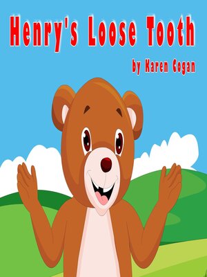 Henry's Loose Tooth - ebook